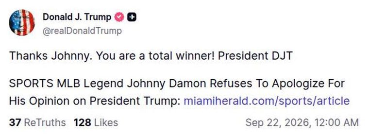 特朗普Truth帖：感谢 Johnny Damon 原帖截图
